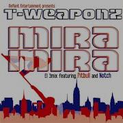 T Weaponz Mira Mira El 3Mix