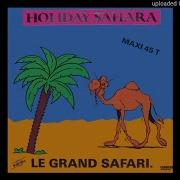 Le Grand Safari Holiday Sahara