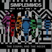 Simple Minds The Signal And The Noise