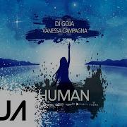 4 Dj Goja X Vanessa Campagna Human