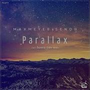 Max Meyer Parallax Sunny Lax Extended Remix