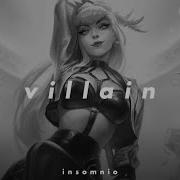 Villain Kda Slowed