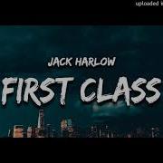 First Class Jack Harlow Acapella