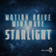 Starlight Motion Drive Mindwave