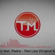 Red Lips Deorro Remix