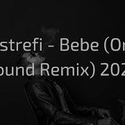 Bebe Omaja Sound Remix