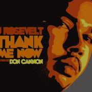 Don T Wanna Know Ya Name Feat Don Cannon J Rosevelt