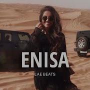 Enisa Oriental Reggaeton X Enisa Type Beat