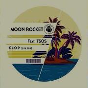 Moon Rocket Tsos