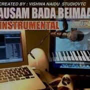 Aaj Mausam Bada Beimaan Hai Instrumental