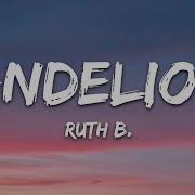 Ruth B Dandelions Lyrics