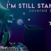 I M Still Standing Sing Covered By Anna