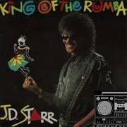 J D Starr King Of The Rumba