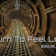 Return To Feel Loved Monolink Arbat Unick Mashup