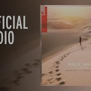 Walk Away Feat Annelisa Franklin Asher Postman