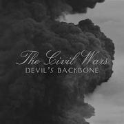 Devil S Backbone The Civil Wars