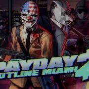 Payday 2 Ost
