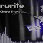 Undertale X Chara Theme