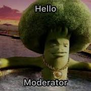 Hello Moderator