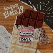 데이식스 Day6 Chocolate