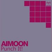 Punch It Aimoon