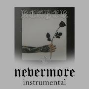 Nothing Nowhere Nevermore Instrumental