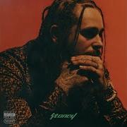 Yours Truly Austin Post Post Malone