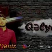 Ilqar Deniz Qelyan