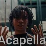 Ybn Nahmir Acapella