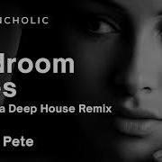 Dee Pete Bedroom Eyes Por Fuera Deep House Remix