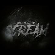 Once Monsters Scream Official Lyric Video