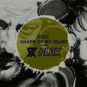 Shape Of My Heart Remix