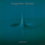 Rubycon Pt 1 Tangerine Dream