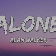 Alone Alan Walker Lyrics