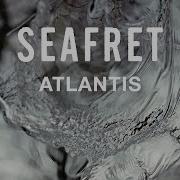 Seafret Atlantis Speed Up