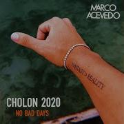 Marco Acevedo No Bad Days Cholon 2020 Live Set