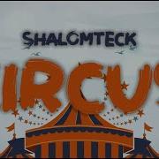 Circus Shalom Trek