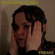 Freaks Surf Curse Television Blonde