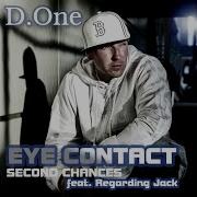 Second Chances Feat Regarding Jack D One Feat Regarding Jack