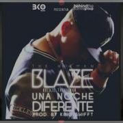 Blaze Una Noche Diferente