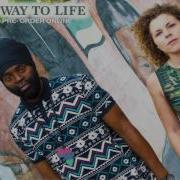 Way To Life Feat Bugle Onesty