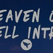 Heaven Or Hell Intro Don Toliver