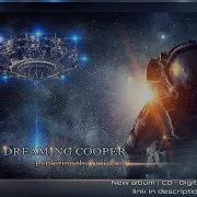 Dreaming Cooper Exploring The Univese
