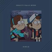 Gravity Falls Intro Electro