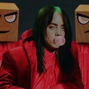 Billie Eilish Vs Oxia Therefore I Am Domino Djs From Mars Bootleg