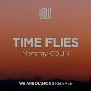 Monomy Colin Time Flies