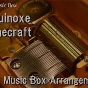 Equinoxe Minecraft Music Box