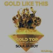 Soulja Boy Tell Em Gold Like This Feat Soulja Boy