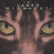 Lane 8 Midnight Original Mix