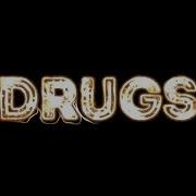 Drugs Audio Edit